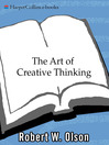 The Art of Creative Thinking